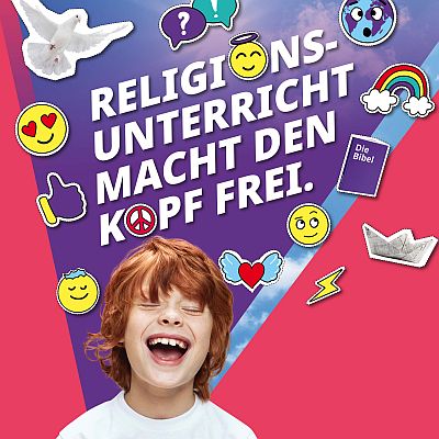 Ein lachendes Jungengesicht ist von Symbolen, wie Friedenstaube, Gesichtern, dem Regenbogen des neuen Bundes, einer Bibel und anderen umgeben. Darüber steht geschrieben: "Religionsunterricht macht den Kopf frei."